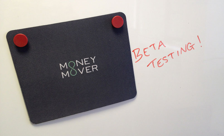 Beta Testing- Money Mover blog